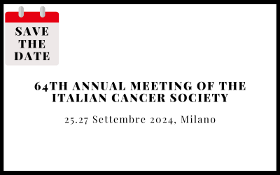 64th Annual Meeting of the Italian Cancer Society (SIC)